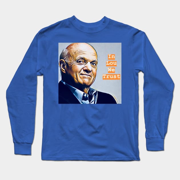 In Lou We Trust - Lamoriello- Islanders Long Sleeve T-Shirt by OvertimeSports